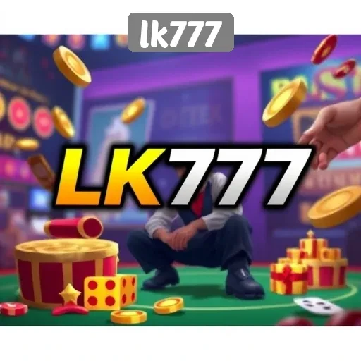 Fitur Unggulan dan Keunggulan LK777 untuk Para Gamer