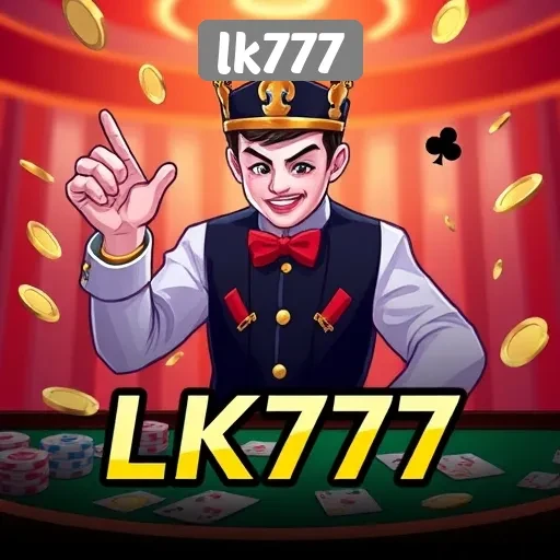 Apa Itu Situs Game LK777 dan Menariknya